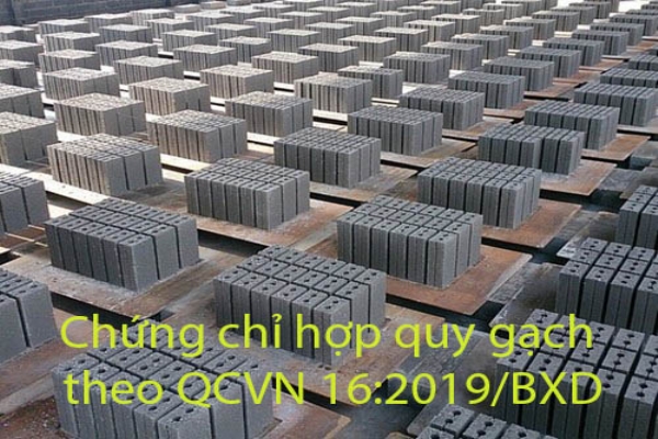 Chứng nhận hợp quy Gạch theo QCVN 16: 2019/ BXD